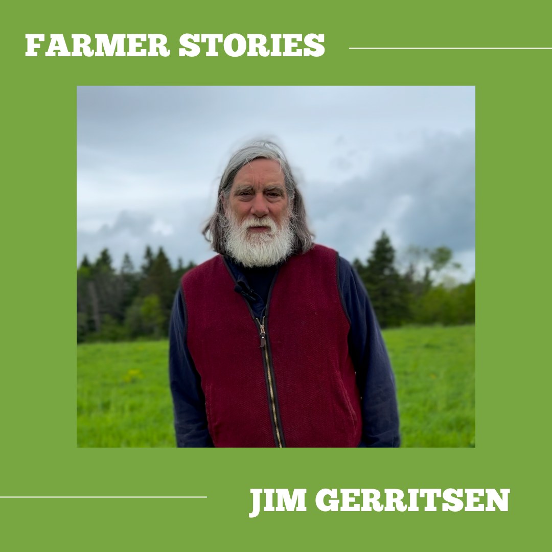 Jim Gerritsen’s family has been farming at Wood Prairie Family Farm for close to 50 years. His favorite part of farming